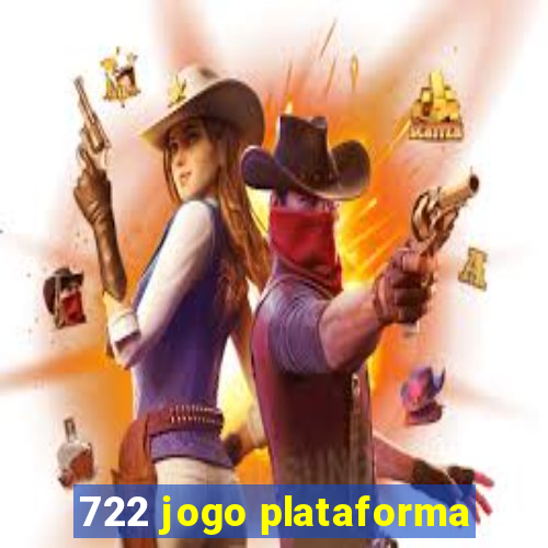 722 jogo plataforma